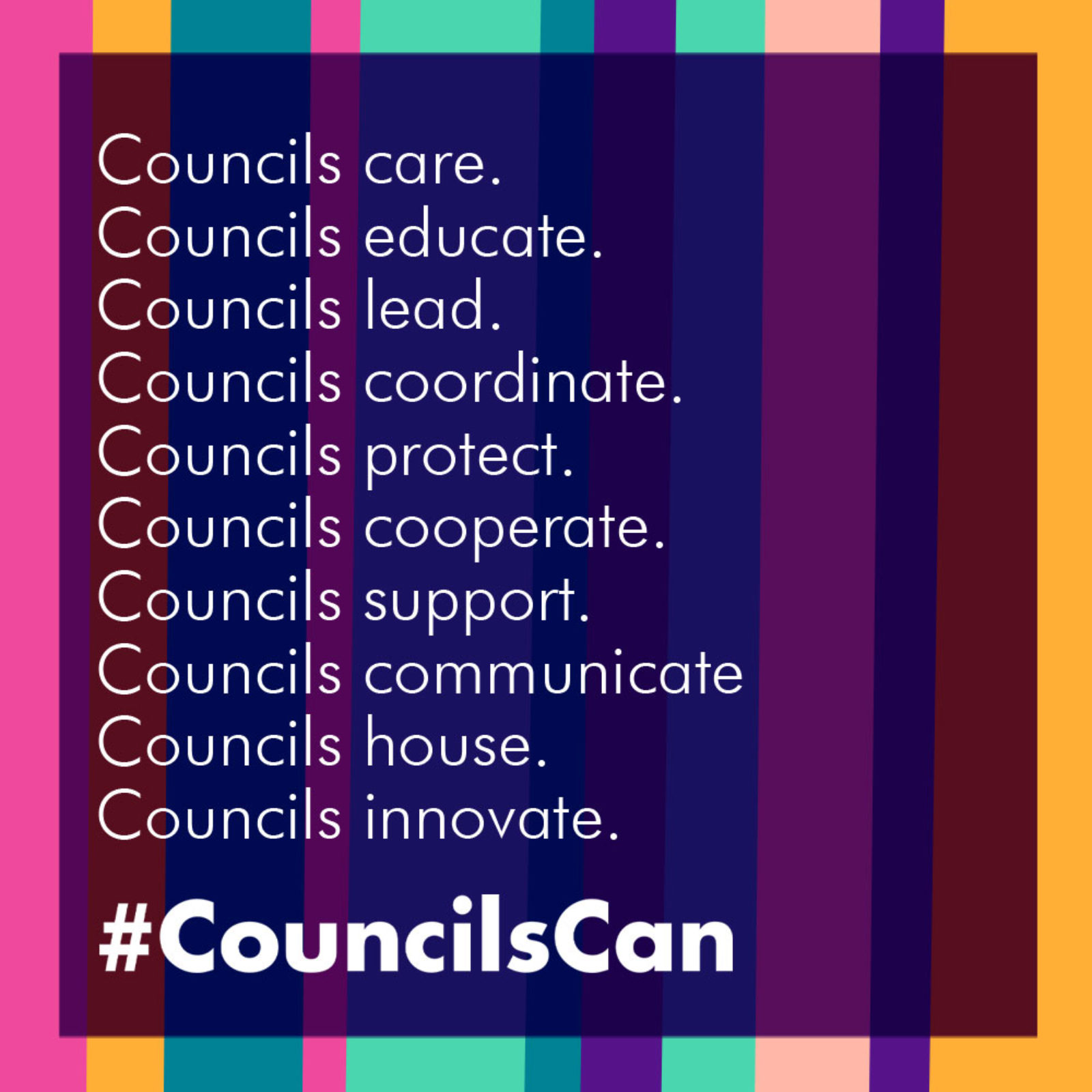 #CouncilsCan