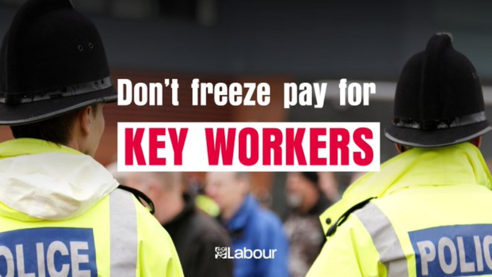 Key Workers pay Freeze!